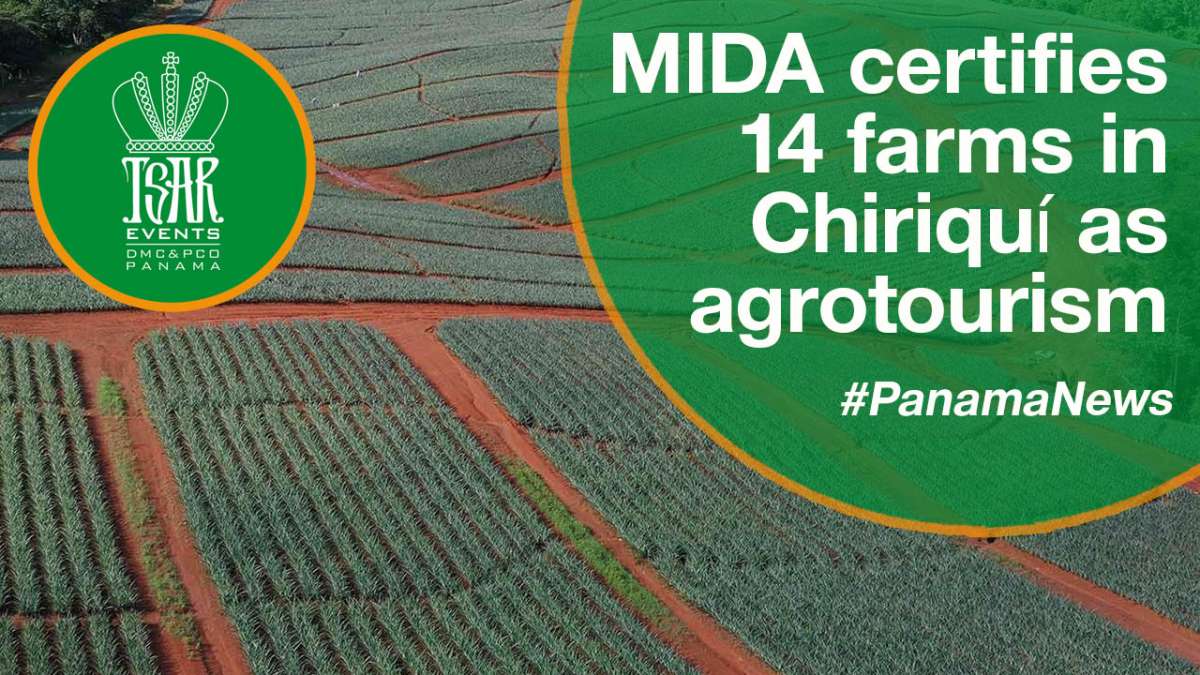 MIDA certifies 14 farms in Chiriquí as agrotourism