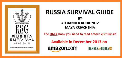 Official Press-Release About Russia Survival Guide Book By Alexander Rodionov & Maya Krivchenia